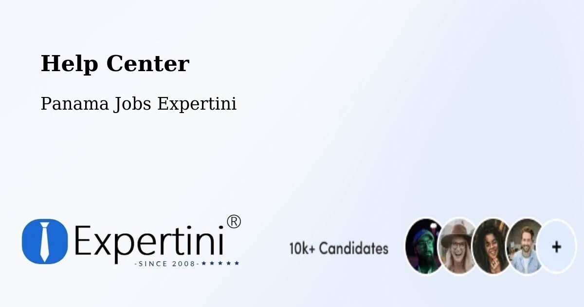 Help Center – Peñas Chatas - Panama Jobs Expertini