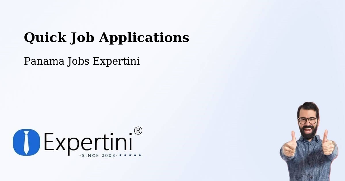 Quick Apply Feature – Peñas Chatas - Panama Jobs Expertini